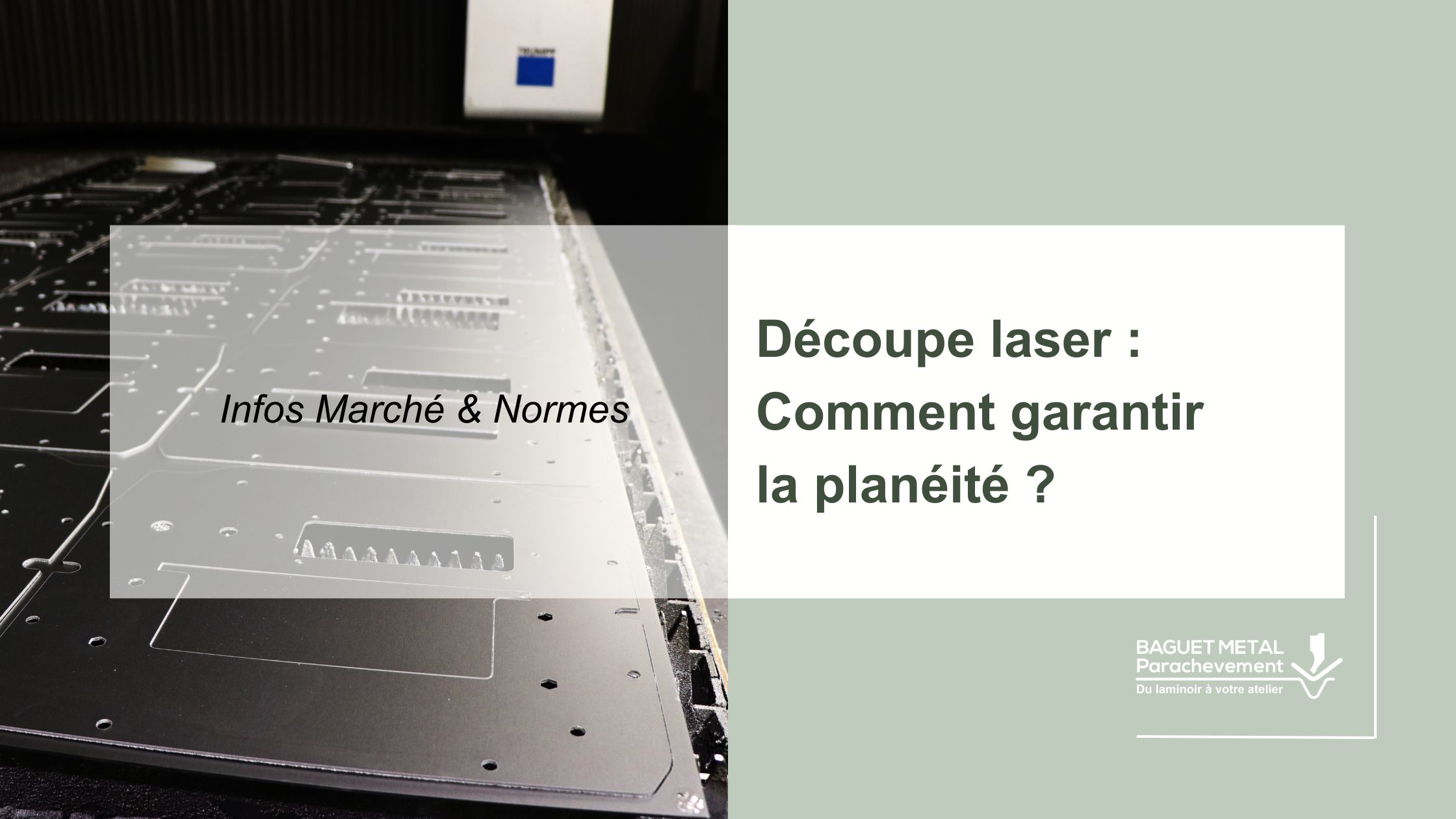 Contrôle de la planéité d'une tôle acier avant découpe laser industrielle - Baguet Métal Parachèvement