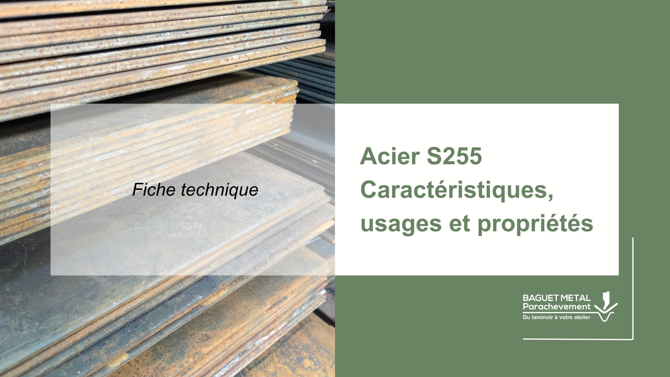 Tôles d'acier S255 stockées pour découpe et transformation industrielle - Baguet Métal Parachèvement