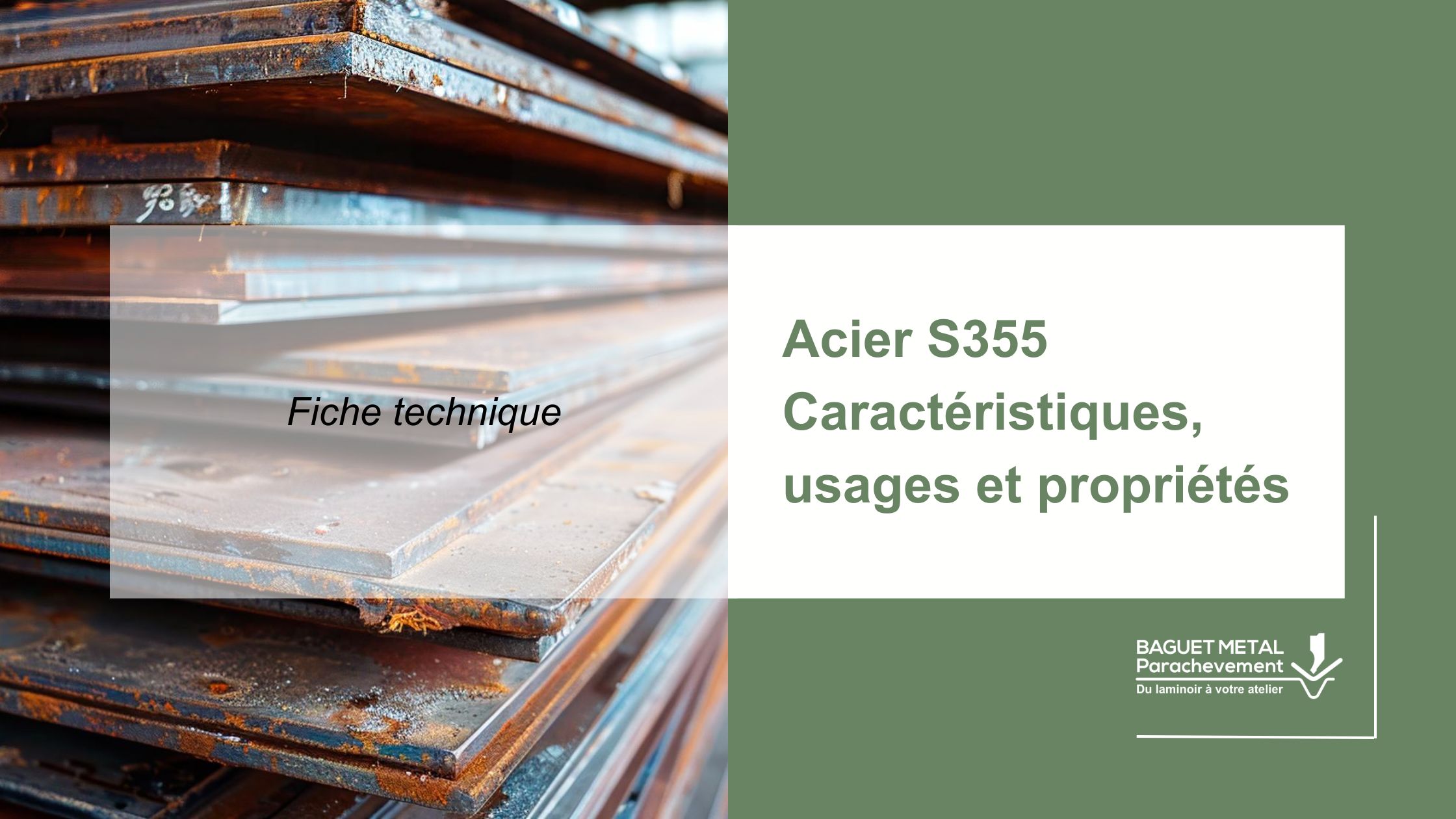 Tôles épaisses en acier S355 utilisées pour des structures industrielles à haute résistance